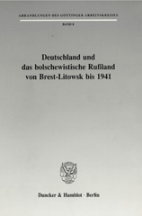 E-book, Deutschland und das bolschewistische Rußland von Brest-Litowsk bis 1941, Duncker & Humblot