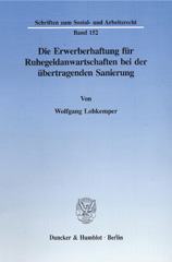 eBook, Die Erwerberhaftung für Ruhegeldanwartschaften bei der übertragenden Sanierung., Duncker & Humblot