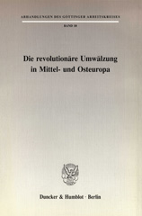 E-book, Die revolutionäre Umwälzung in Mittel- und Osteuropa, Duncker & Humblot