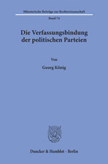 eBook, Die Verfassungsbindung der politischen Parteien., König, Georg, Duncker & Humblot