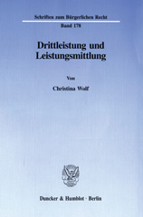 E-book, Drittleistung und Leistungsmittlung., Wolf, Christina, Duncker & Humblot