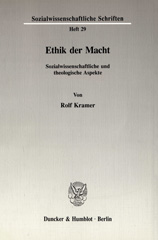 E-book, Ethik der Macht. : Sozialwissenschaftliche und theologische Aspekte., Duncker & Humblot