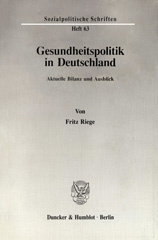 E-book, Gesundheitspolitik in Deutschland. : Aktuelle Bilanz und Ausblick., Riege, Fritz, Duncker & Humblot