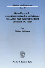 E-book, Grundfragen der grenzüberschreitenden Verbringung von Abfall nach nationalem Recht und nach EG-Recht., Duncker & Humblot