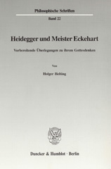 eBook, Heidegger und Meister Eckehart. : Vorbereitende Überlegungen zu ihrem Gottesdenken., Duncker & Humblot