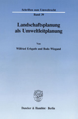 E-book, Landschaftsplanung als Umweltleitplanung., Erbguth, Wilfried, Duncker & Humblot