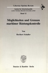 eBook, Möglichkeiten und Grenzen maritimer Rüstungskontrolle., Duncker & Humblot