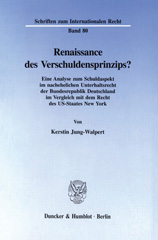 eBook, Renaissance des Verschuldensprinzips? : Eine Analyse zum Schuldaspekt im nachehelichen Unterhaltsrecht der Bundesrepublik Deutschland im Vergleich mit dem Recht des US-Staates New York., Jung-Walpert, Kerstin, Duncker & Humblot