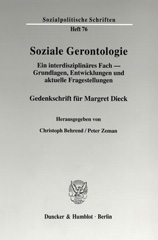 E-book, Soziale Gerontologie. : Ein interdisziplinäres Fach - Grundlagen, Entwicklungen und aktuelle Fragestellungen. Gedenkschrift für Margret Dieck., Duncker & Humblot