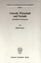 eBook, Umwelt, Wirtschaft und Technik. : Sozialethische Überlegungen., Duncker & Humblot