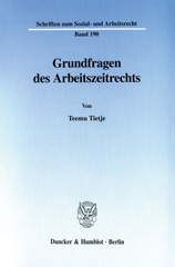 eBook, Grundfragen des Arbeitszeitrechts., Duncker & Humblot