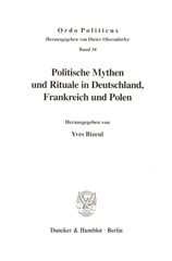 E-book, Politische Mythen und Rituale in Deutschland, Frankreich und Polen., Duncker & Humblot