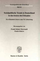 E-book, Sozialpolitische Trends in Deutschland in den letzten drei Dekaden. : Eve-Elisabeth Schewe zum 70. Geburtstag., Duncker & Humblot