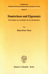 E-book, Staatsräson und Eigennutz. : Drei Studien zur Geschichte des 18. Jahrhunderts., Duncker & Humblot