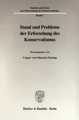 E-book, Stand und Probleme der Erforschung des Konservatismus., Duncker & Humblot