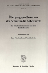 E-book, Übergangsprobleme von der Schule in die Arbeitswelt. : Zur Situation in den neuen und alten Bundesländern., Duncker & Humblot