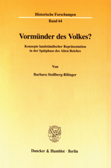 E-book, Vormünder des Volkes? : Konzepte landständischer Repräsentation in der Spätphase des Alten Reiches., Duncker & Humblot