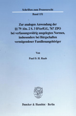 E-book, Zur analogen Anwendung der 79 Abs. 2 S. 3 BVerfGG, 767 ZPO bei verfassungswidrig ausgelegten Normen, insbesondere bei Bürgschaften vermögensloser Familienangehöriger., Duncker & Humblot