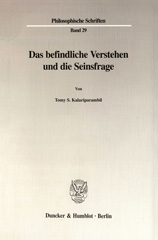 E-book, Das befindliche Verstehen und die Seinsfrage., Kalariparambil, Tomy S., Duncker & Humblot