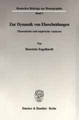 E-book, Zur Dynamik von Ehescheidungen. : Theoretische und empirische Analysen., Engelhardt, Henriette, Duncker & Humblot