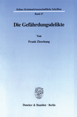 E-book, Die Gefährdungsdelikte., Duncker & Humblot