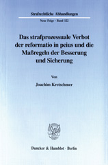 E-book, Das strafprozessuale Verbot der reformatio in peius und die Maßregeln der Besserung und Sicherung., Duncker & Humblot
