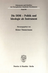 E-book, Die DDR - Politik und Ideologie als Instrument., Duncker & Humblot