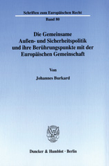 E-book, Die Gemeinsame Außen- und Sicherheitspolitik und ihre Berührungspunkte mit der Europäischen Gemeinschaft., Duncker & Humblot