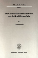 eBook, Die Geschichtlichkeit des Menschen und die Geschichte des Seins., Duncker & Humblot