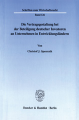 E-book, Die Vertragsgestaltung bei der Beteiligung deutscher Investoren an Unternehmen in Entwicklungsländern., Duncker & Humblot