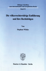 eBook, Die völkerrechtswidrige Entführung und ihre Rechtsfolgen., Duncker & Humblot