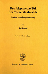 eBook, Der Allgemeine Teil des Völkerstrafrechts. : Ansätze einer Dogmatisierung., Duncker & Humblot