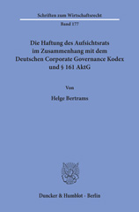 E-book, Die Haftung des Aufsichtsrats im Zusammenhang mit dem Deutschen Corporate Governance Kodex und 161 AktG., Duncker & Humblot