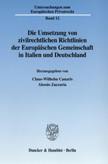 eBook, Die Umsetzung von zivilrechtlichen Richtlinien der Europäischen Gemeinschaft in Italien und Deutschland., Duncker & Humblot