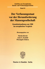 E-book, Der Verfassungsstaat vor der Herausforderung der Massengesellschaft. : Konstitutionalismus um 1900 im europäischen Vergleich., Duncker & Humblot