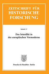 E-book, Das Interdikt in der europäischen Vormoderne., Duncker & Humblot