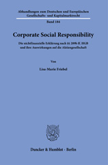 E-book, Corporate Social Responsibility. : Die nichtfinanzielle Erklärung nach289b ff. HGB und ihre Auswirkungen auf die Aktiengesellschaft., Duncker & Humblot