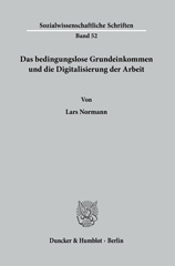 eBook, Das bedingungslose Grundeinkommen und die Digitalisierung der Arbeit., Duncker & Humblot