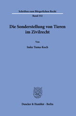 eBook, Die Sonderstellung von Tieren im Zivilrecht., Duncker & Humblot