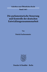 E-book, Die parlamentarische Steuerung und Kontrolle der deutschen Entwicklungszusammenarbeit., Duncker & Humblot