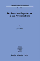 E-book, Die Erwerbsobliegenheiten in der Privatinsolvenz., Duncker & Humblot
