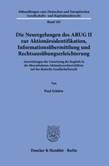 E-book, Die Neuregelungen des ARUG II zur Aktionärsidentifikation, Informationsübermittlung und Rechtsausübungserleichterung. : Auswirkungen der Umsetzung des Kapitels la der überarbeiteten Aktionärsrechterichtlinie auf das deutsche Gesellschaftsrecht., Duncker & Humblot