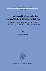 E-book, Die Urteilsverkündungsfrist im strafrechtlichen Revisionsverfahren. : Eine Untersuchung der 356, 268 III 2 StPO vor dem Hintergrund der Entscheidung RGSt 27, 116., Duncker & Humblot
