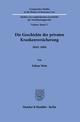 E-book, Die Geschichte der privaten Krankenversicherung. : 1945-1994., Duncker & Humblot