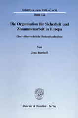 eBook, Die Organisation für Sicherheit und Zusammenarbeit in Europa. : Eine völkerrechtliche Bestandsaufnahme., Duncker & Humblot