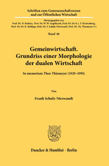 eBook, Gemeinwirtschaft. Grundriss einer Morphologie der dualen Wirtschaft. : In memoriam Theo Thiemeyer (1929-1991)., Duncker & Humblot