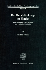 E-book, Das Herstellerimage im Handel. : Eine empirische Untersuchung zum vertikalen Marketing., Duncker & Humblot