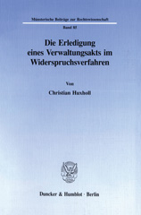 E-book, Die Erledigung eines Verwaltungsakts im Widerspruchsverfahren., Duncker & Humblot