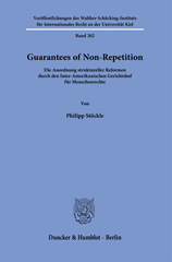 E-book, Guarantees of Non-Repetition. : Die Anordnung struktureller Reformen durch den Inter-Amerikanischen Gerichtshof für Menschenrechte., Duncker & Humblot