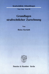 eBook, Grundlagen strafrechtlicher Zurechnung., Duncker & Humblot